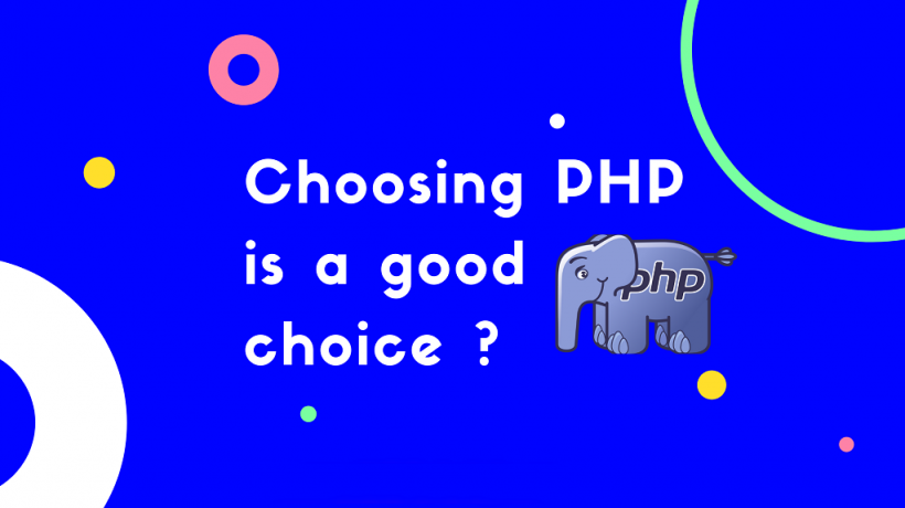 Why PHP is a good choice for web development