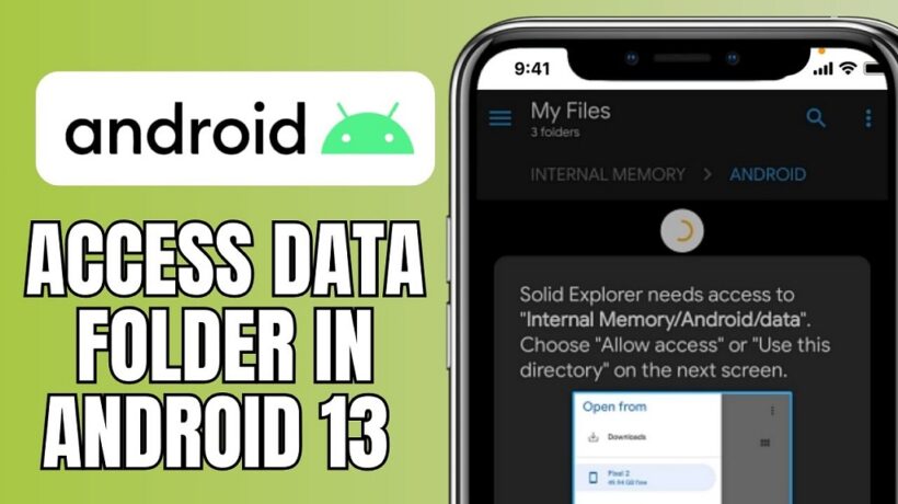 How to Access Data Folder in Android 13? Ultimate Guide